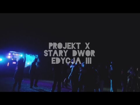 PROJEKT X / STARY DWÓR / 2022