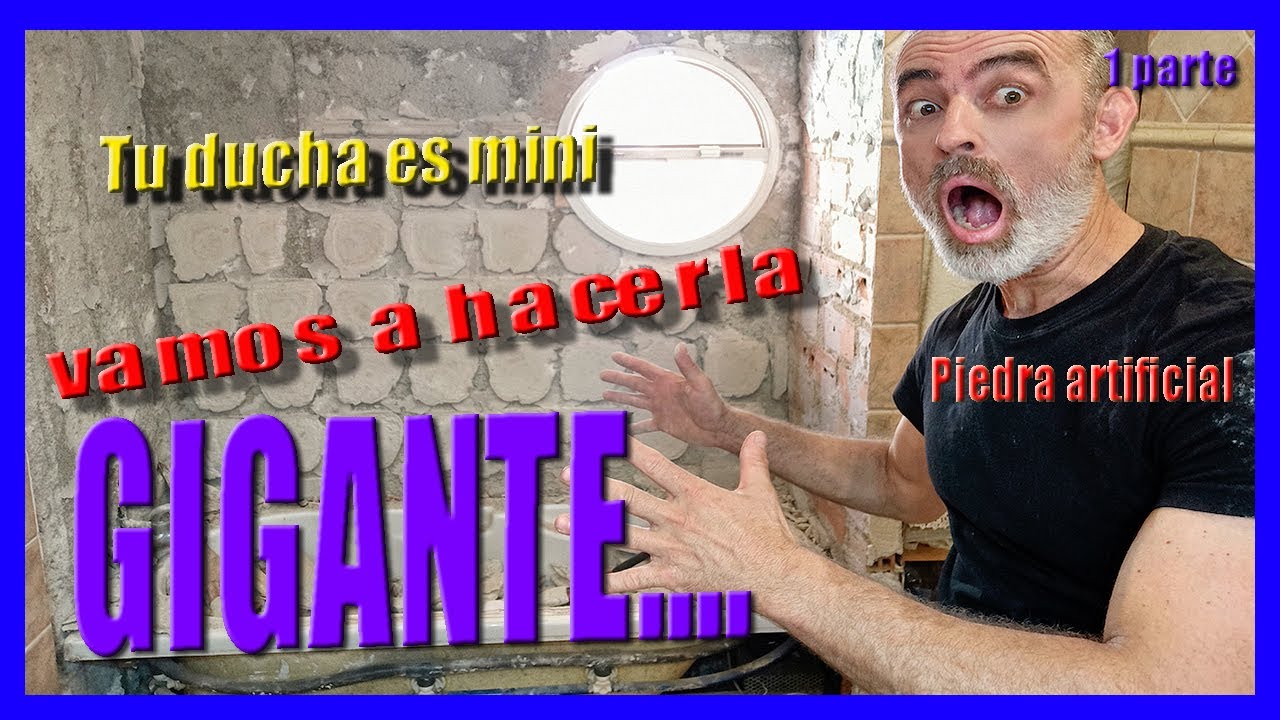 🤪 CAMBIAR BAÑERA POR PLATO DE DUCHA- PIEDRA ARTIFICIAL (1ª parte)