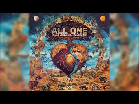 Vini Vici, Giorgia Angiuli, Volcano On Mars - All One