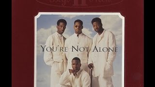 Boyz II Men - You're Not Alone (Acapella) [HQ]