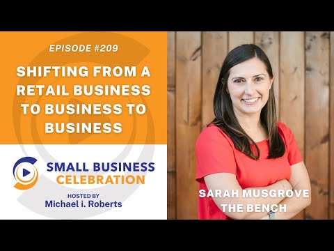 Episode #209, Sarah Musgrove, The Bench (Shifting From A Retail ...