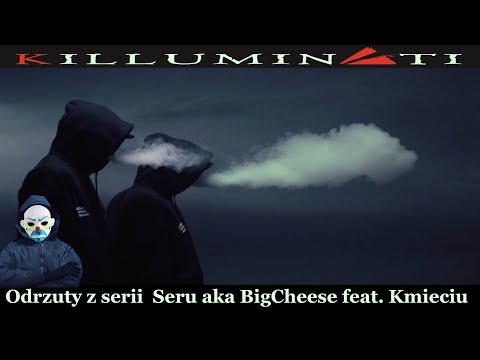 Odrzuty z serii – Seru aka BigCheese feat. Kmieciu