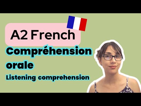 A2 French Listening Comprehension | Compréhension Orale A2 | Learn To French