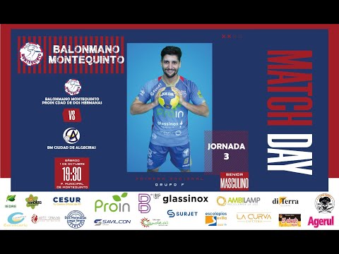 BM Montequinto Ciudad de Dos Hermanas VS BM Ciudad de Algeciras - Liga 1ª NM - Grupo F