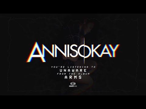 Annisokay - Unaware (OFFICIAL AUDIO)