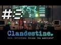 Clandestine #8 Crash And Burn - Let's Play Clandestine CoOp with Sunesha