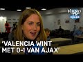 Spaanse journalisten weten het zeker: 'Valencia gaat winnen!' | VERONICA INSIDE
