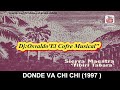 DONDE VA CHIC CHI - SIERRA MAESTRA 1997 ALBUM TIBIRI TABARA