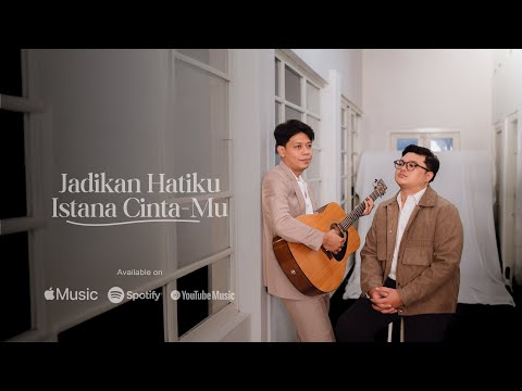 Jadikan Hatiku Istana CintaMu - Andrew & Yoan