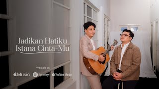 Download lagu Jadikan Hatiku Istana CintaMu - Andrew & Yoan mp3