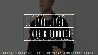 Download lagu Groove coverage - Million tears (Jaxxterast Remix) mp3