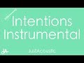Intentions - Justin Bieber ft. Quavo (Acoustic Instrumental)