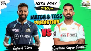 IPL 2022 - 57th Match | LSG vs GT | Match & Toss Prediction | Fantasy Prediction