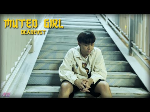 DEADEVST - MUTED GIRL (Official Music Video) (4K) [Dir.by @BankJustNow ]