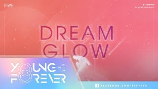 [VIETSUB + ENGSUB] BTS (방탄소년단) - Dream Glow (BTS World Original Soundtrack) (ft Charli XCX)