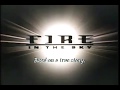Fire In The Sky Movie Trailer 1993 TV Spot