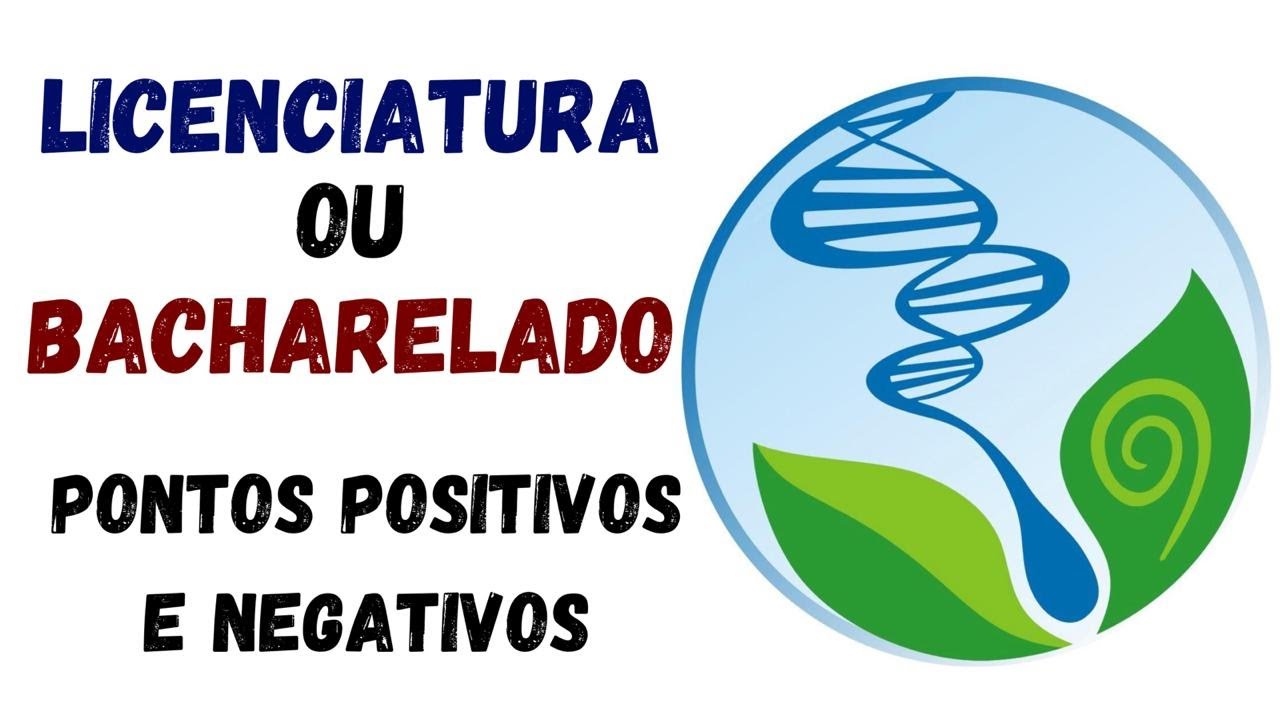 Licenciatura ou Bacharelado? Vantagens e desvantagens! Pontos positivos e negativos! Qual escolher?