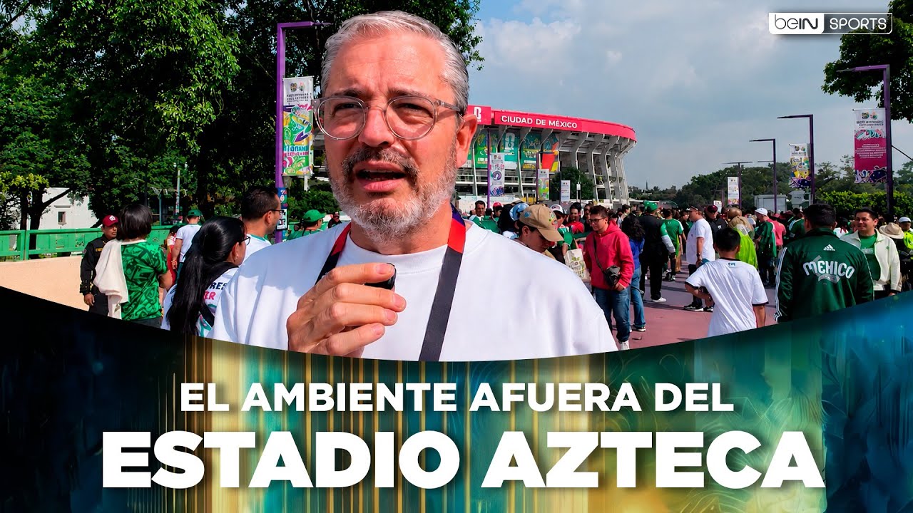 Así se vive el ambiente del Mundial 2026 en el Estadio Ciudad de México | beIN SPORTS USA
