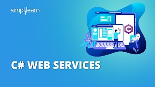 C# Web Services Tutorial | Web Services C# Explained | C# Tutorial for Beginners | Simplilearn