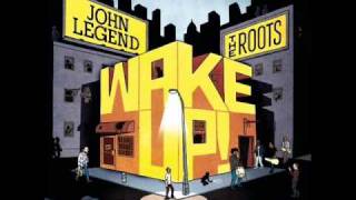 John Legen &amp; The Roots - Our Generation (The Hope of the World)