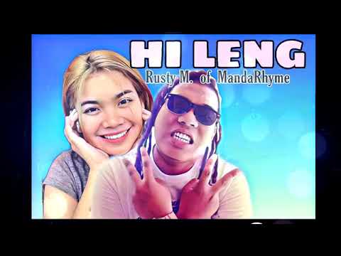 HI LENG! (OFFICIAL LYRICS VIDEO)BY:MANDARYHME