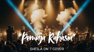 Download lagu Pemuja Rahasia – Sheila On 7 | Nostalgic Cover with New Vibes, Tribute to Legend (Request Subcriber) mp3