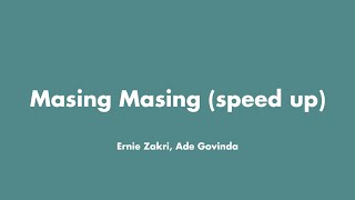 Download lagu Ernie Zakri, Ade Govinda - Masing Masing (audio sped up) mp3 Download lagu Ernie Zakri, Ade Govinda - Masing Masing (audio sped up) mp3