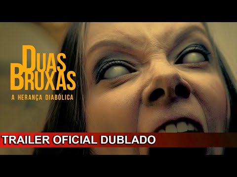 2023 Duas Bruxas - A Herança Diabólica (Dublado) 