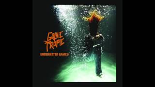 Gothic Tropic - Bird of Prey (Original Audio)