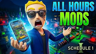 These Are The Schedule 1 MODS You NEED To Stay Open ALL HOURS at ...
