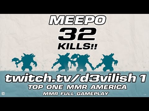 twitch.tv/d3vilish1 [ Top 1 MMR America ] - Meepo | Very High Skill ~ MMR Full Gameplay