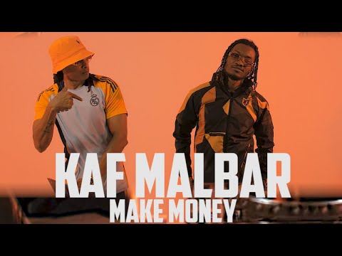 Kaf Malbar Ft. Dj Lof - Make Money - 11/2024 (Clip Officiel)
