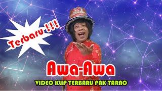 Download lagu PAK TARNO - AWA AWA VIDEO CLIP TERBARU. !!! mp3 Download lagu PAK TARNO - AWA AWA VIDEO CLIP TERBARU. !!! mp3