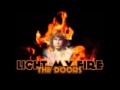 The Doors Light My Fire (Official Remastered) 