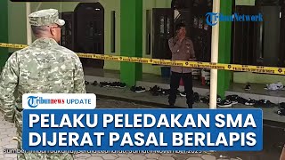 Terduga Pelaku Peledakan SMAN 72 Jakarta Dikenakan Pasal Berlapis, Diduga Juga Ingin Ledakkan Diri