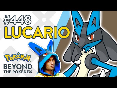 Lucario | Beyond the Pokédex - Entry #448