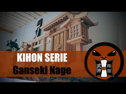 Kihon Serie - Ganseki Nage
