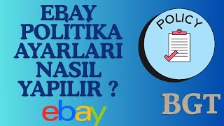 2026 eBay Dropshipping Politika Ayarları Nasıl Yapılır? (2026 Güncel R
