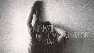 Missy Mazzoli — This World Within Me Is Too Small