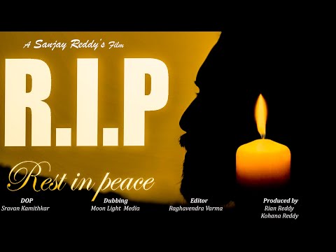 Raghavendra Varma R.I.P Telugu Short Film