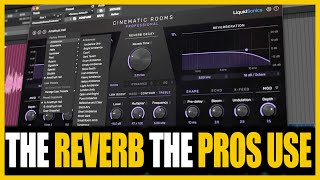Video thumbnail for Liquidsonics Cinematic Rooms: A Deep Dive Into Reverb choices by Produce Like A Pro