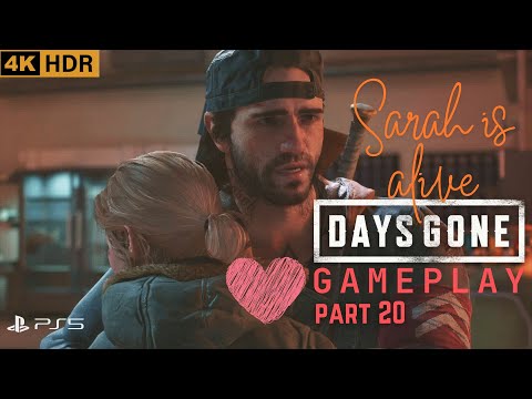 DAYS GONE Full Walkthrough Gameplay Part 20 | Meeting Sarah | Collect Yeast | PS5 4K - No Commentary