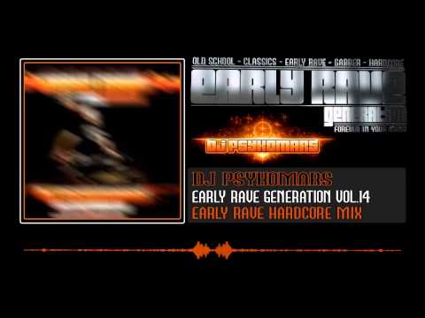 Psykomars - Early Rave Generation Vol 14