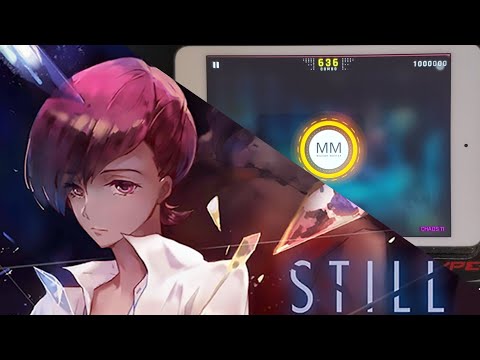 【Cytus II】Still - Rua feat K {MM}