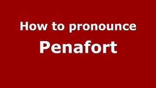How to pronounce Penafort