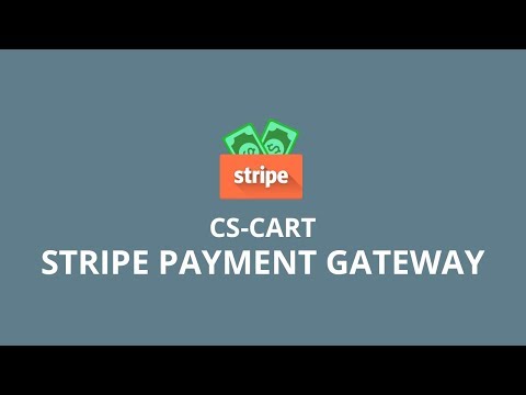 CS-Cart Stripe Payment Gateway Version- 5 0
