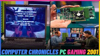 Computer Chronicles: PC Gaming In 2001