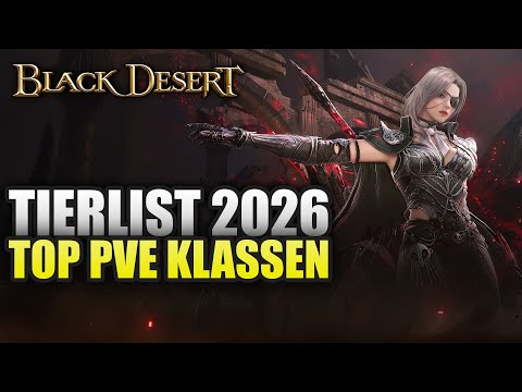 Die BESTEN BDO PvE-Klassen für Anfänger!😱Black Desert Tierlist 2026