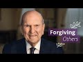 Forgiving Others: An Easter Message from President Russell M. Nelson