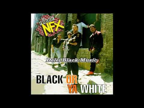 The Posse NFX - Black Or Ya White  (Flavor Mix)